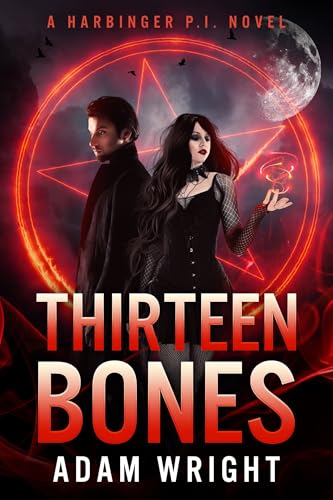 Thirteen Bones (Harbinger P.I. Book 13)