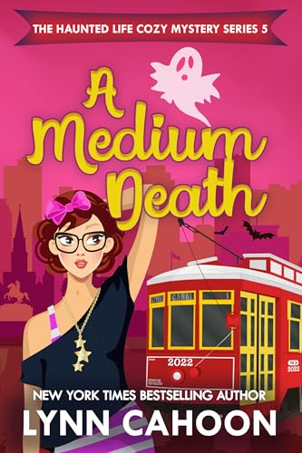 A Medium Death (The Haunted Life Cozy Mystery Series Book 5)