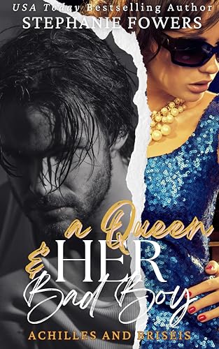 A Queen and HER Bad Boy: Greek Tragedies with Happy Endings (Spies and Royals Book 4)