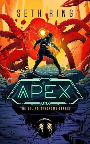 Apex (The Exlian Syndrome Series, #3)