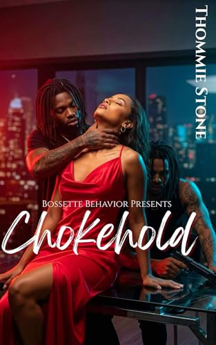 Chokehold by Thommie Stone