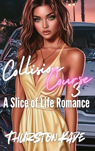 Download Collision Course 3: A Men’s Slice of Life Romance (LA Living Harem) [EPUB] [PDF] by Thurston Kade