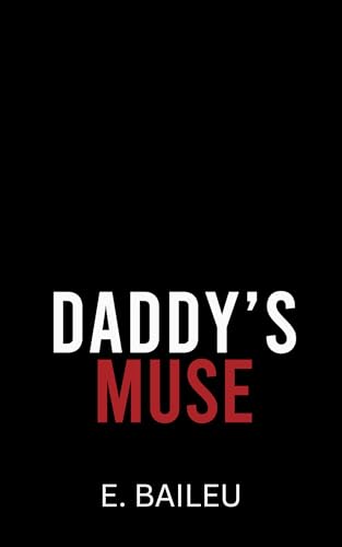 Daddy’s Muse
