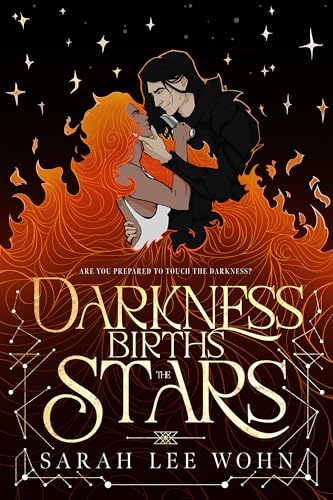 Darkness Births the Stars