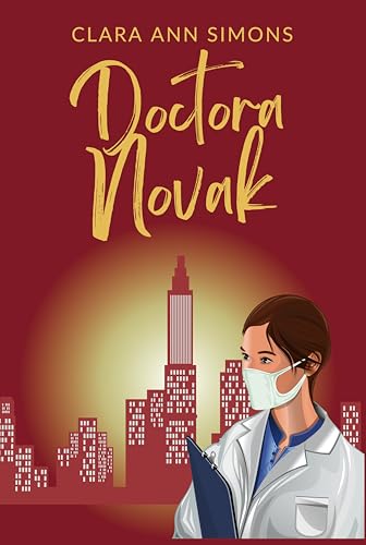 Doctora Novak (Hospital Watson Memorial) (Spanish Edition)