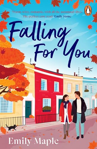 Falling for You: The irresistible new cosy autumn romance that will sweep you off your feet