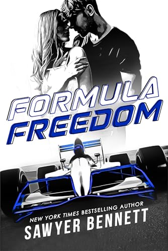 Download Formula Freedom (Race Fever #3) [EPUB] [PDF] by Sawyer Bennett