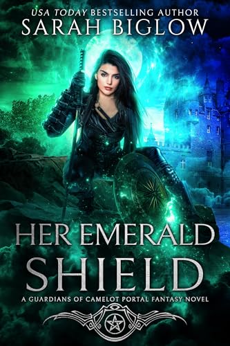 Her Emerald Shield (Guardians of Camelot #4)