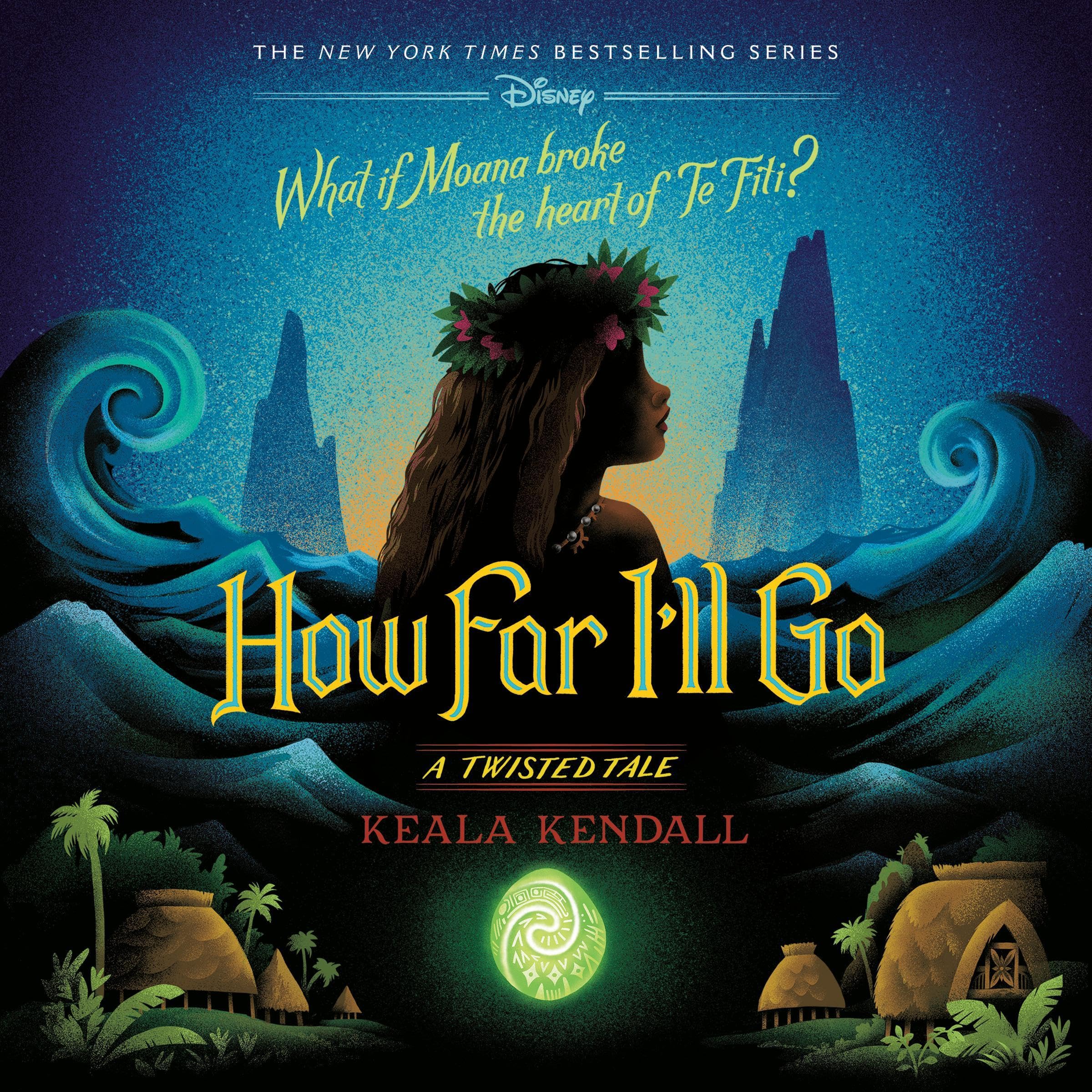 How Far I’ll Go: A Twisted Tale