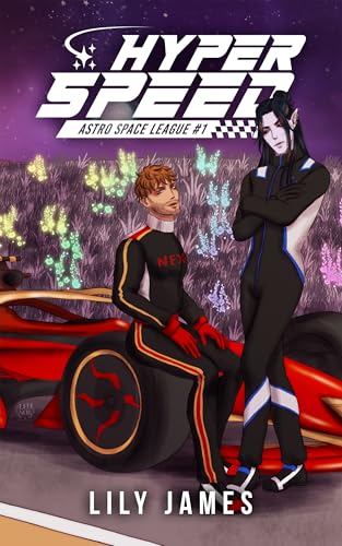 Hyperspeed (AstroSpace League #1)