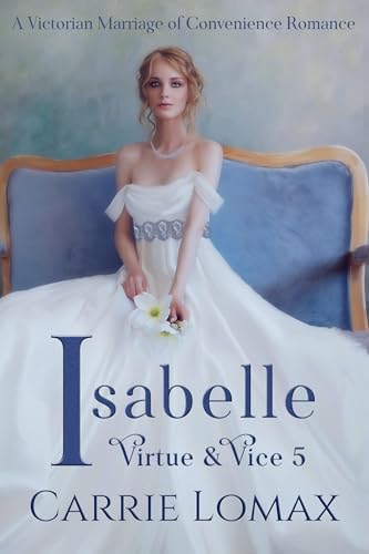 Isabelle (Virtue and Vice Book 5)