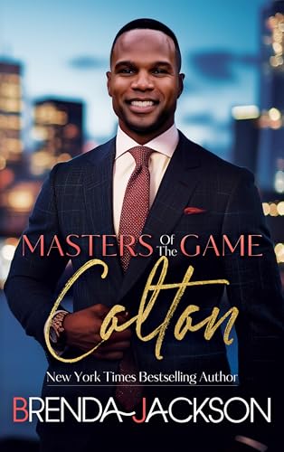 MASTERS OF THE GAME – COLTON