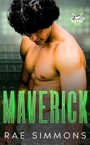 Maverick: Playing For Keeps Book Two