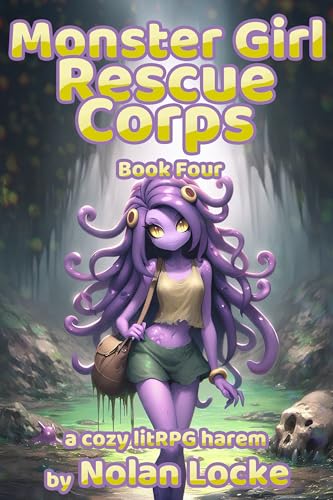 Monster Girl Rescue Corps: Book 4