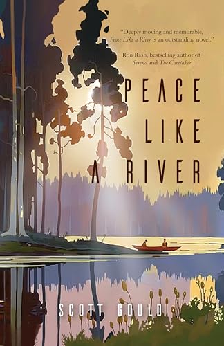 Peace Like a River by Scott   Gould