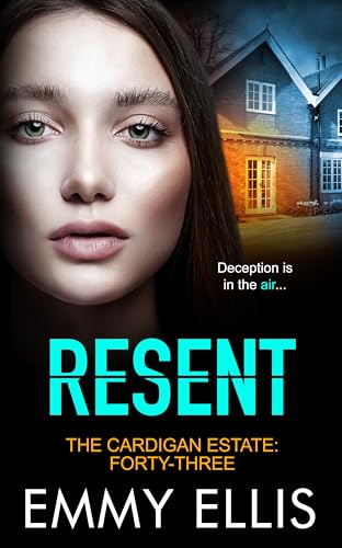 Resent (The Cardigan Estate Book 43)