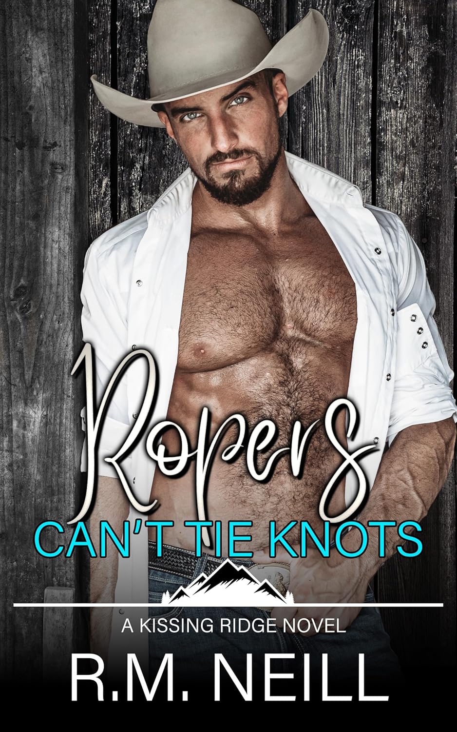 Download Ropers Can’t Tie Knots (Kissing Ridge Cowboys #3) [EPUB] [PDF] by R.M. Neill