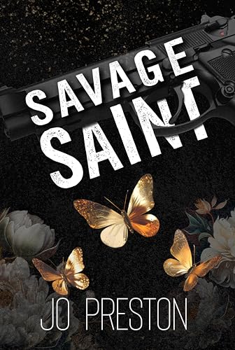 Savage Saint: A Forced Proximity Dark Mafia Romance (Empire of Secrets Book 2)