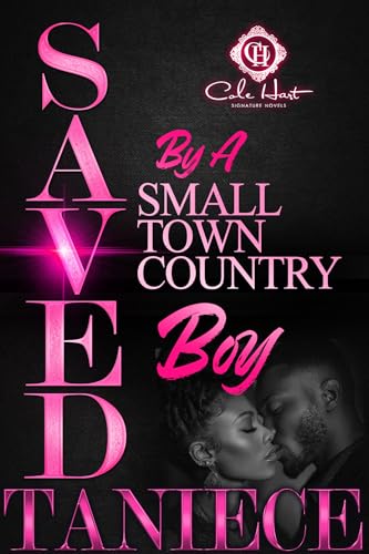 Saved By A Small Town Country Boy