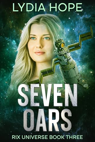 Seven Oar (Rix Universe Book 3)
