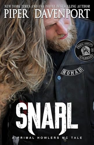 Snarl: A Primal Howlers Tale