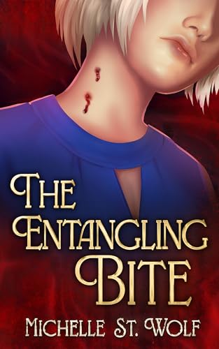 The Entangling Bite: A Vampire Lesbian Romance (Vampires of Markov Incorporated Book 2)