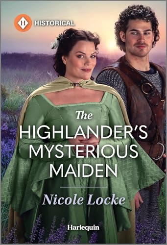 The Highlander’s Mysterious Maiden (Lovers and Highlanders, #3)