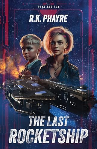 The Last Rocketship: Reya and Lux