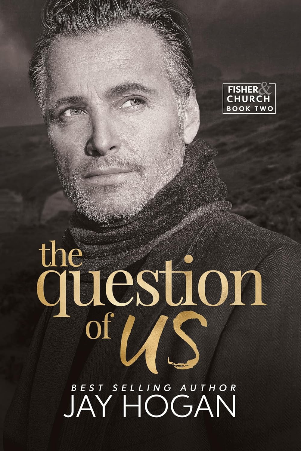 The Question of Us (Fisher and Church #2)