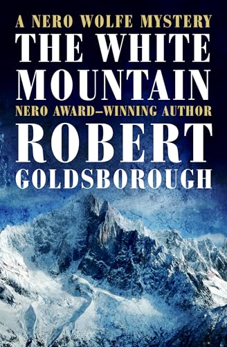 The White Mountain by Robert Goldsborough