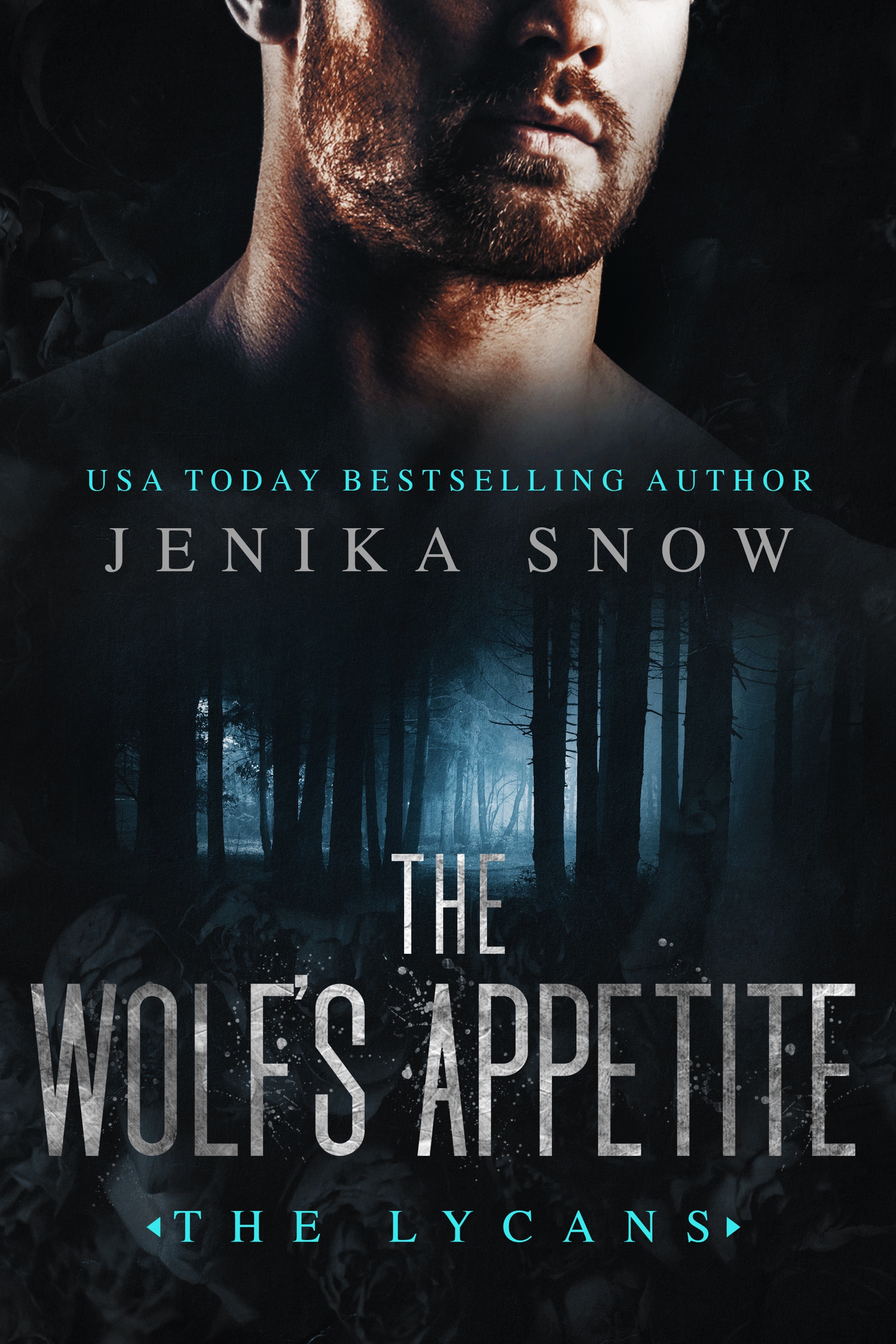 The Wolf’s Appetite (The Lycans, 8)
