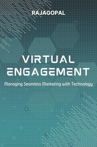 Virtual Engagement: Managing Seamless Marketing with Technology
