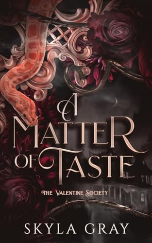 A Matter of Taste: a Vampire Romance (The Valentine Society)