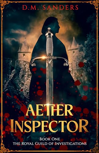 Aether Inspector (The Royal Guild of Investigations Book 1)