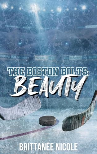 Beauty (Boston Bolts Hockey #5)