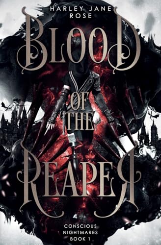 Blood of the Reaper (Conscious Nightmares)