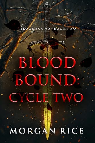 Bloodbound: Cycle Two (Book Two of the Bloodbound Series)