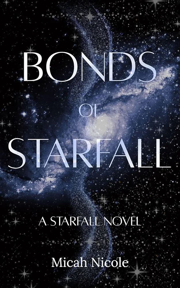 Bonds of Starfall