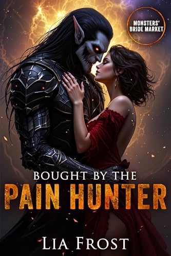 Bought by the Pain Hunter: Monsters’ Bride Market