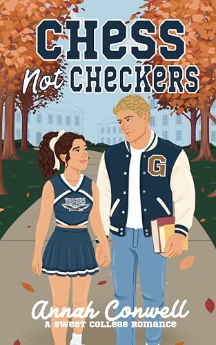Chess Not Checkers (RomCom University #1)