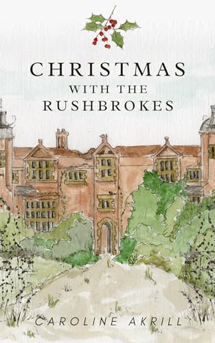 Christmas with the Rushbrokes