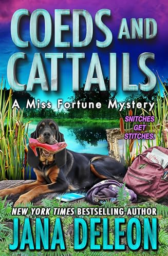 Coeds and Cattails (Miss Fortune Mysteries Book 29)