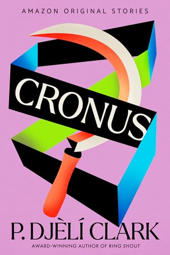 Cronus (The Time Traveler’s Passport)
