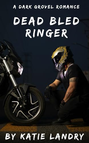 Dead Bled Ringer: A Dark Grovel Romance