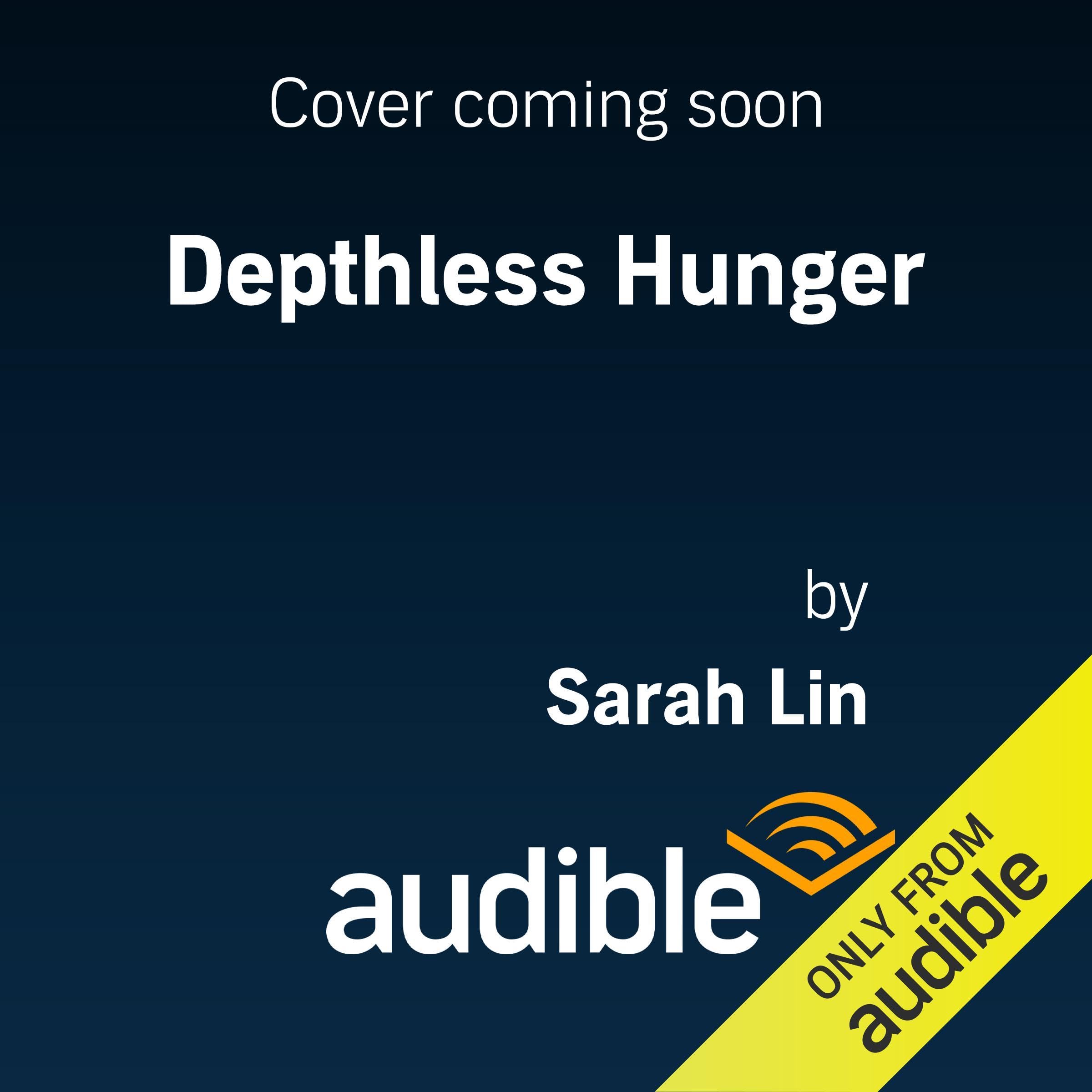 Depthless Hunger: Depthless Hunger, Book 1