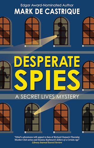 Desperate Spies (Secret Lives Mysteries, #3)