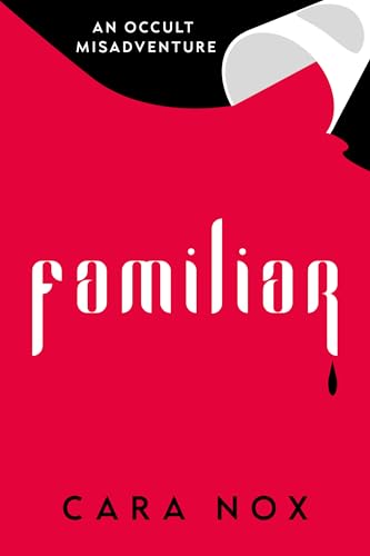 Familiar (Occult Misadventures)