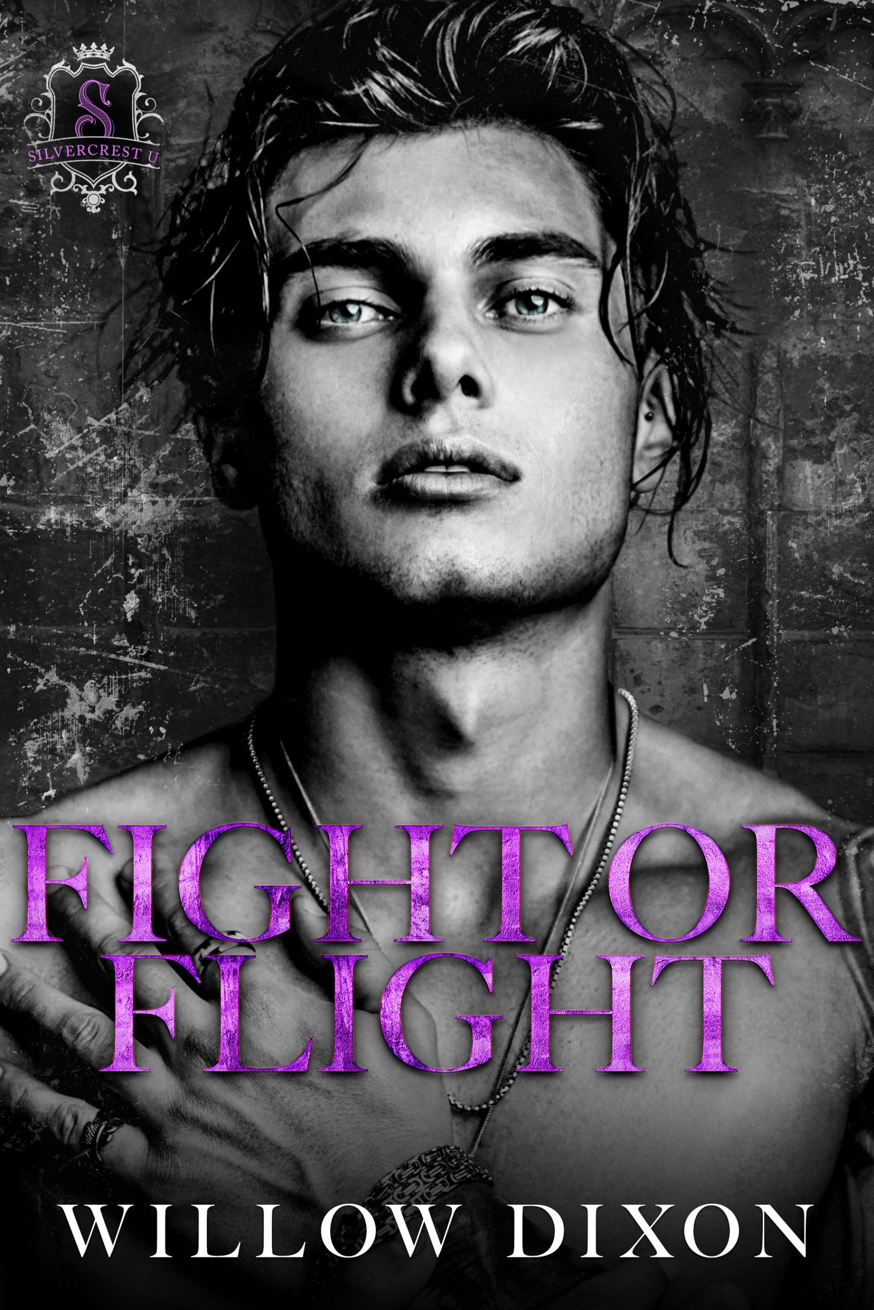 Fight or Flight (Silvercrest U, #3)