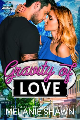 Gravity of Love (Hope Falls: Main Street Book 1)