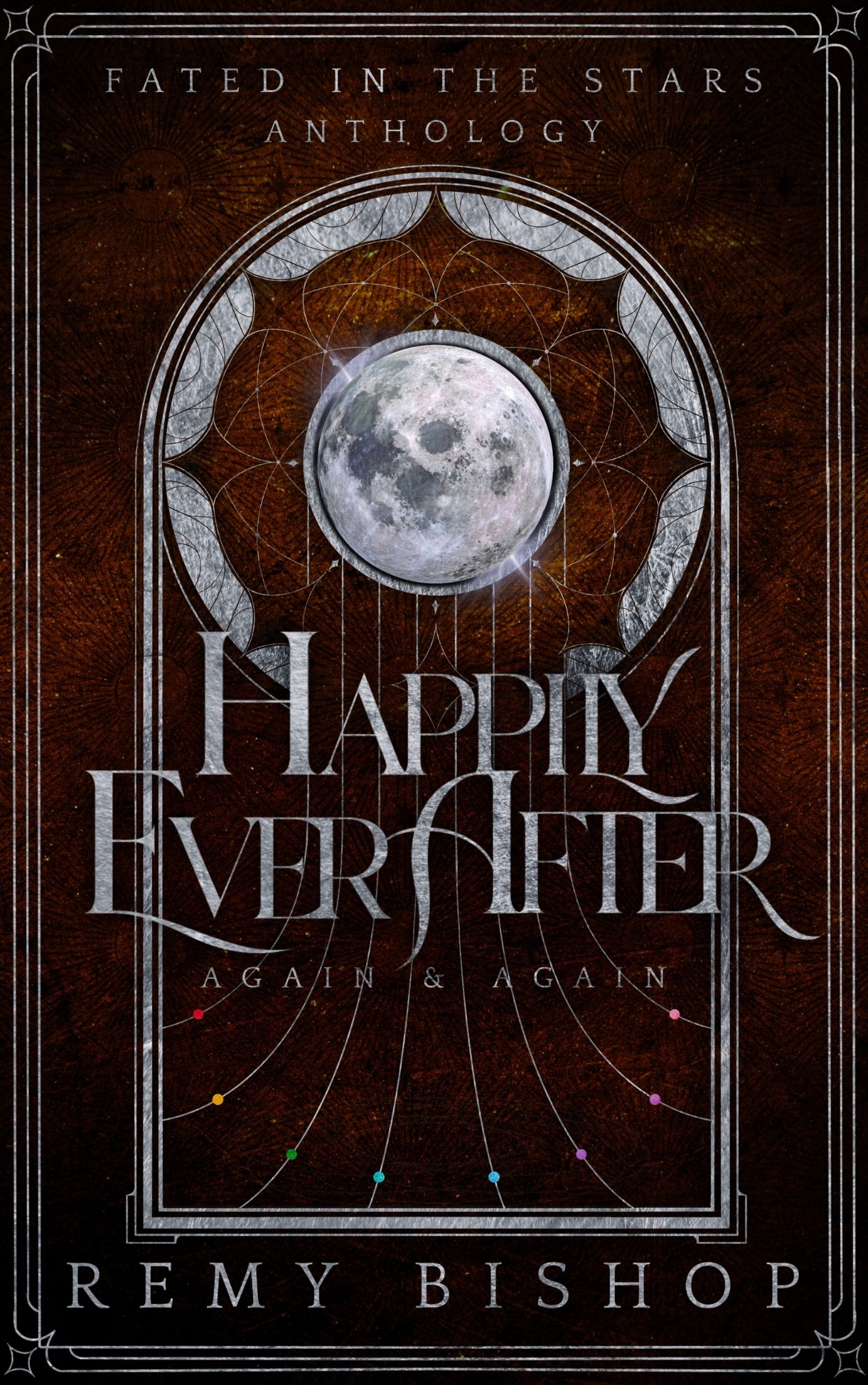 Happily Ever After… Again and Again: A MMM+ Omegaverse Anthology (Fated in the Stars Book 6)